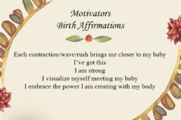 Words of affirmation to support women during labor, childbirth, birth