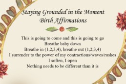 Words of affirmation to support women during labor, childbirth, birth